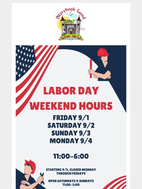 Storybook Land - Labor Day Weekend Hours