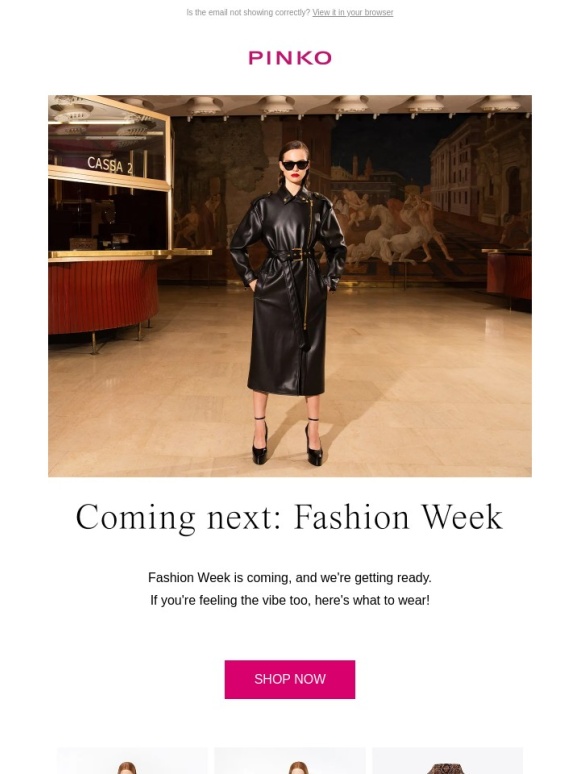 Pinko - We're getting ready for Fashion Week. How about you