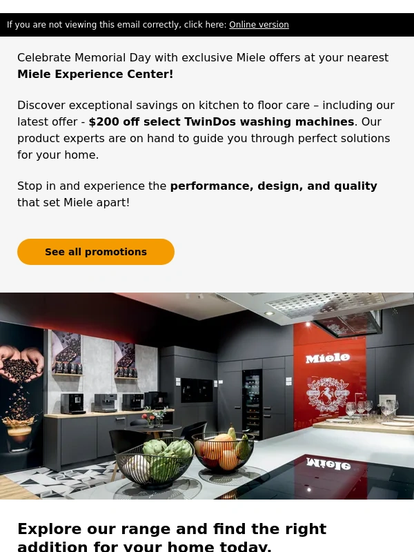 Miele - Memorial Day offers at a Miele Experience Center!