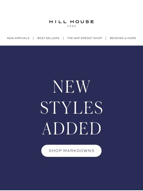 Hill House Home - NEW STYLES ADDED