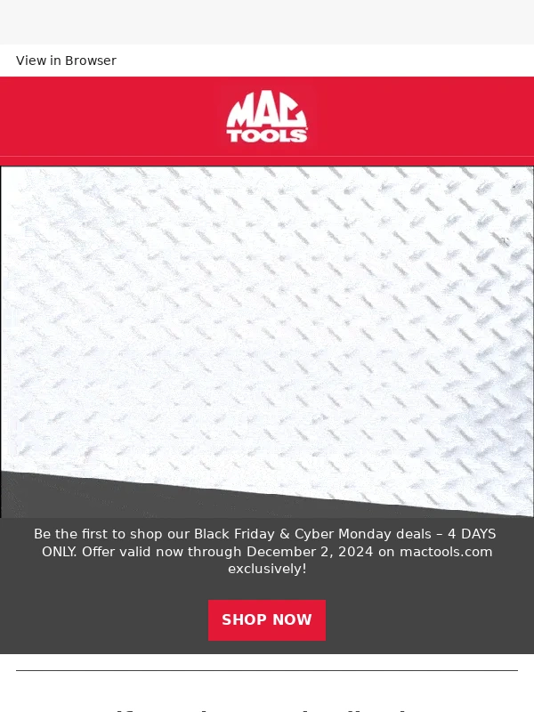 Mac Tools - BLACK FRIDAY & CYBER MONDAY DEALS START NOW!