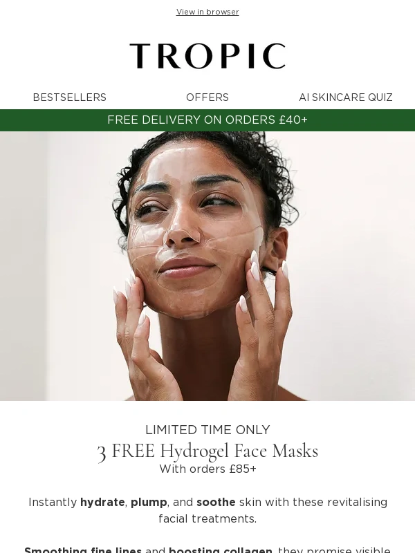 Tropic Skincare - Just launched! Grab 3 FREE Hydrating Face Masks ???