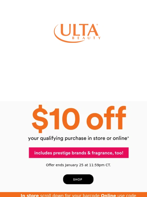 Ulta Beauty - Say bye to your $10 OFF tomorrow… ?