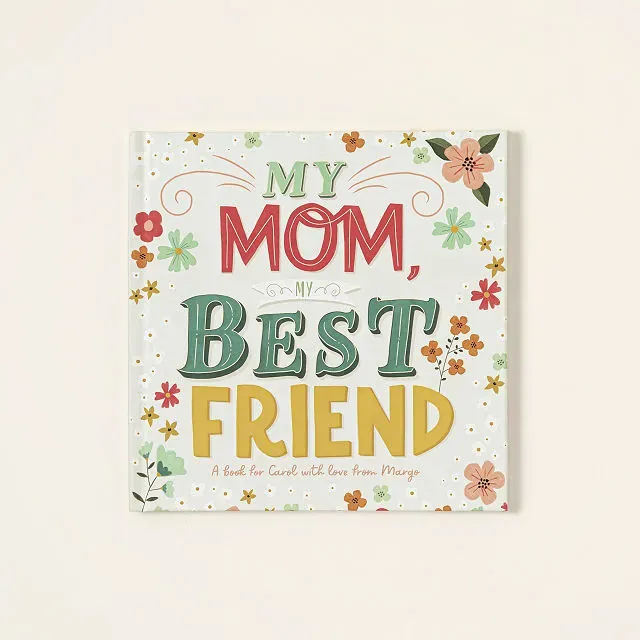 My Mom, My Best Friend Personalized Book
