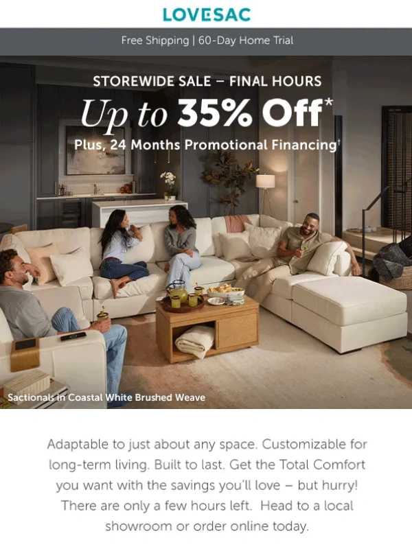 LoveSac - Last Chance to Save on Total Comfort!