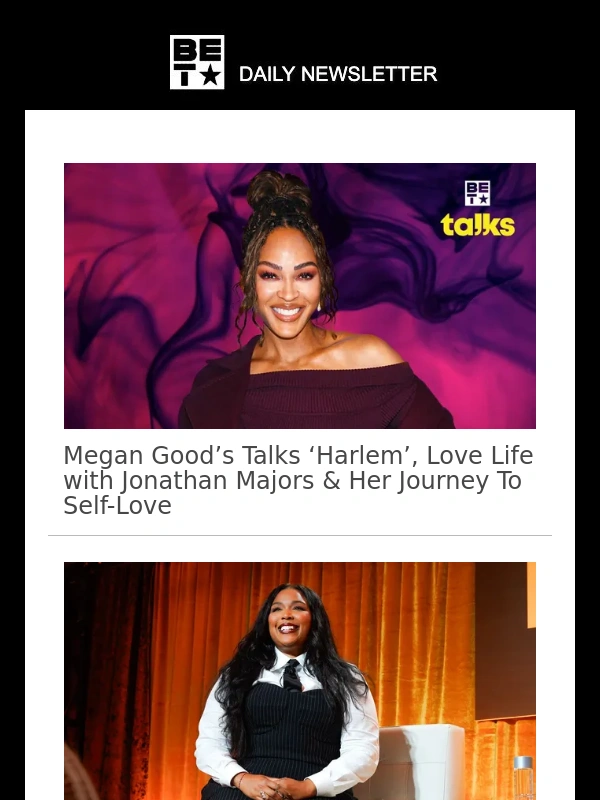 BET - Megan Good’s Talks ‘Harlem’,Love Life with Jonathan Majors & Her Journey To Self-Love