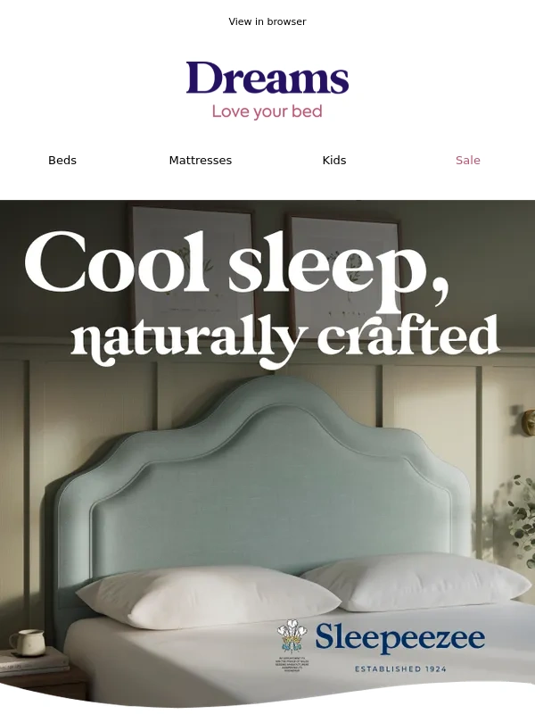 Dreams - Naturally cool sleep for brighter mornings ?
