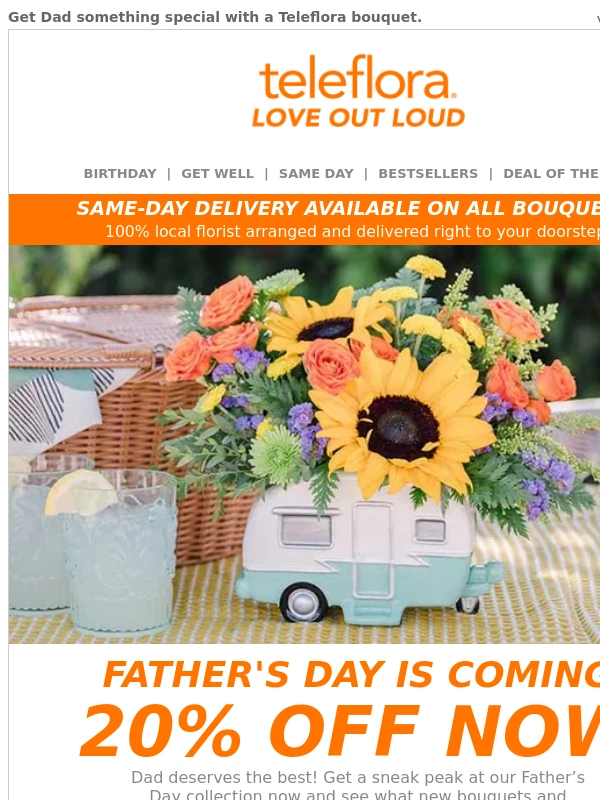 Teleflora - Father's Day Sneak Peek ? 20% Off Now