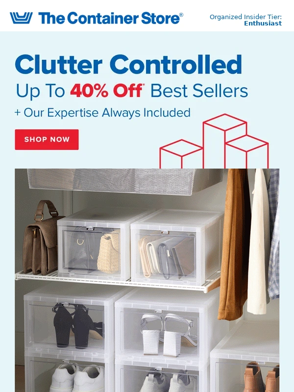 The Container Store - Control Clutter Everywhere (And Save Up To 40%!)