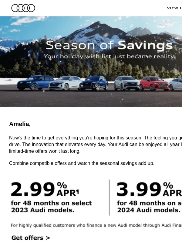 Audi - Don't let seasonal offers on a new Audi melt away