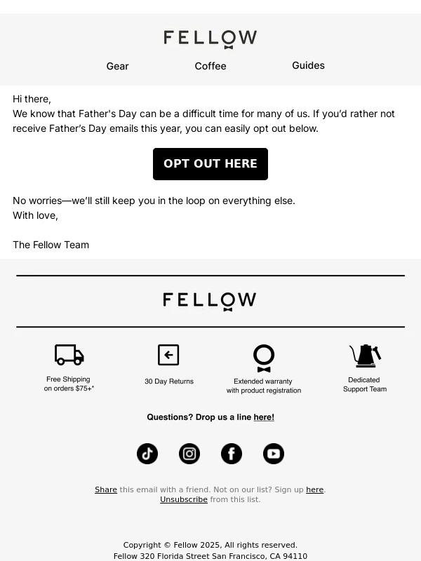 Fellow Products - Want to skip Father’s Day emails?