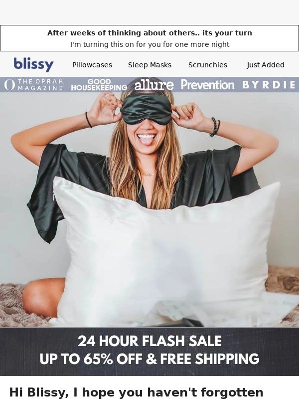 Blissy - RE: Blissy don't forget about yourself ? one more 65% off =)