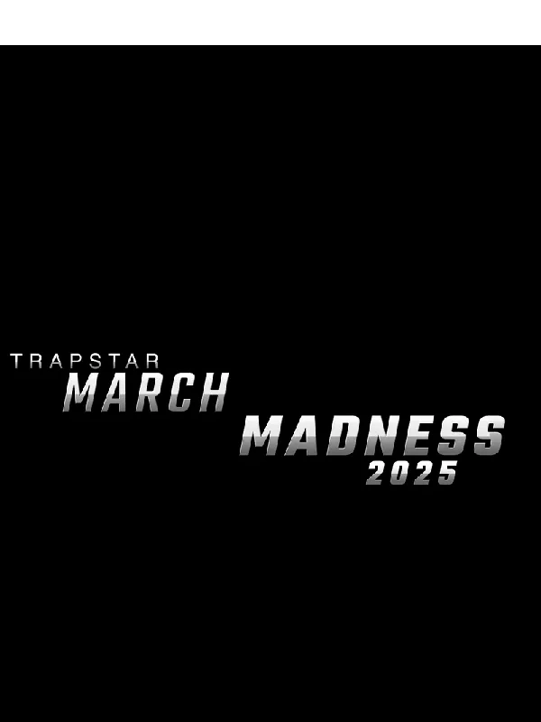 Trapstar - MARCH MADNESS - 