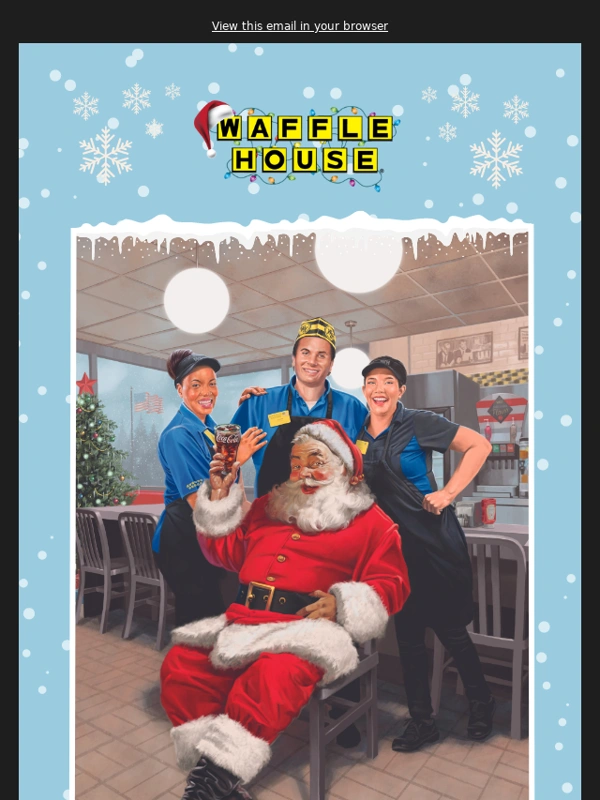 Waffle House - Happy Holidays ?