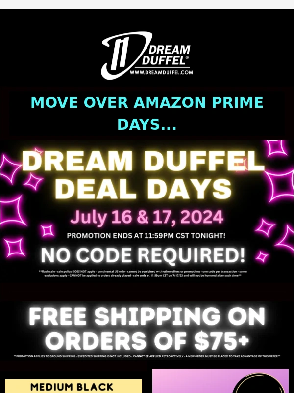 Dream Duffel - Grab Your Savings before Midnight ⏰
