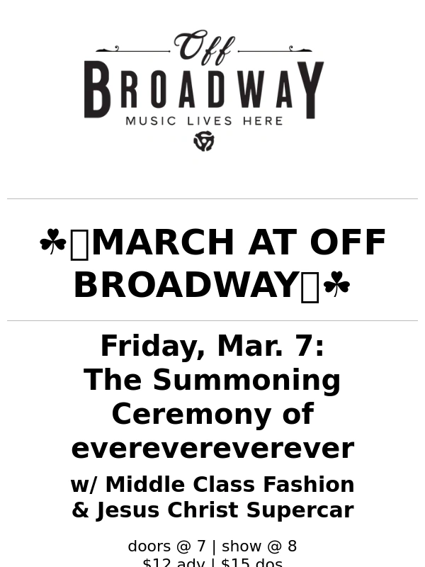 Off Broadway - ☘️?MARCH AT OFF BROADWAY?☘️