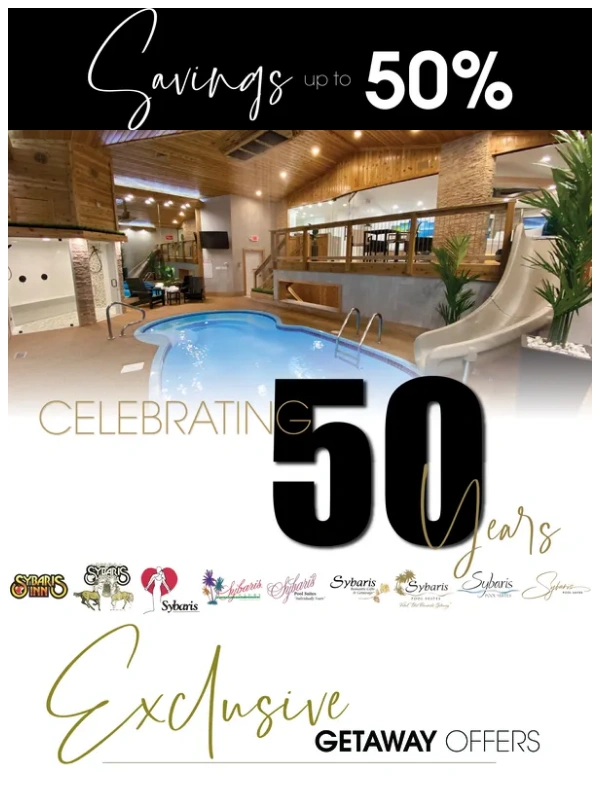 Sybaris - Celebrating 50-Years - SAVE UP TO 50% OFF