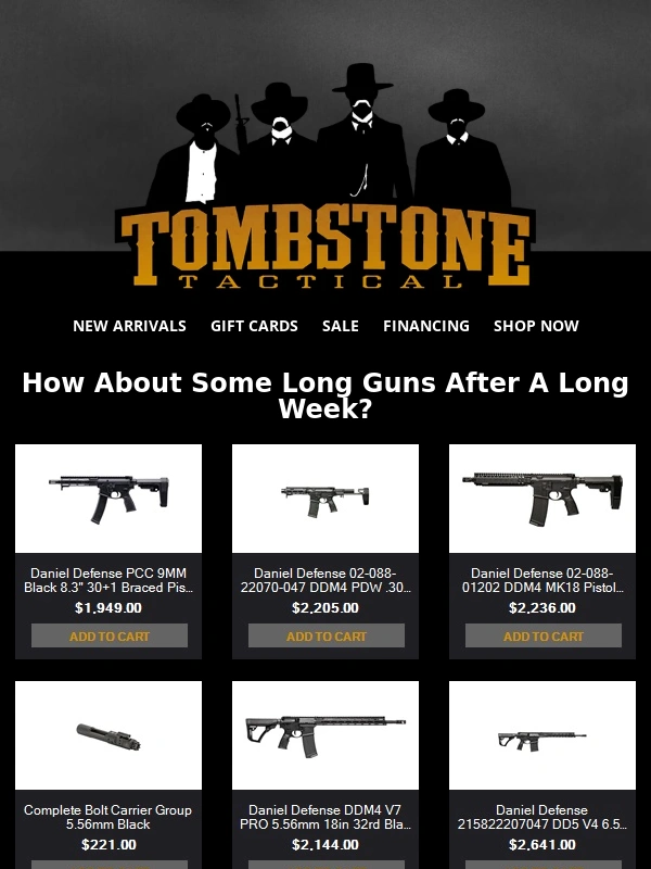 Tombstone Tactical - Friday Buyday,Why Not Pick Up A New Rifle?