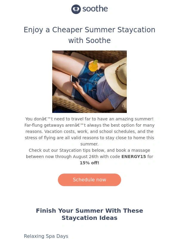 Soothe - Wrap Up Your Summer With A Staycation ?