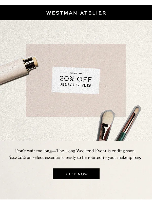 Westman Atelier - 20% Off Now,But Not For Long