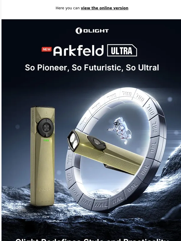 Olight Store - Arkfeld Ultra: Toughest Ever,Coolest Ever
