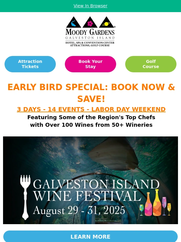 Moody Gardens - Don’t Miss Out: Early Bird Rates Now Available for Galveston Island Wine Festival 2025!