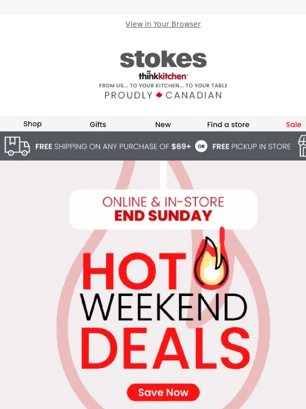 Stokes - Ends Sunday: Don’t miss these Hot Weekend Deals ?