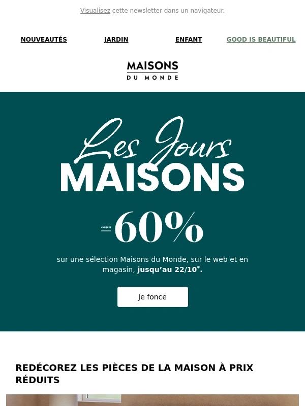 Maisons du Monde - Les Jours Maisons : jusqu'à -60%,ça continue ?