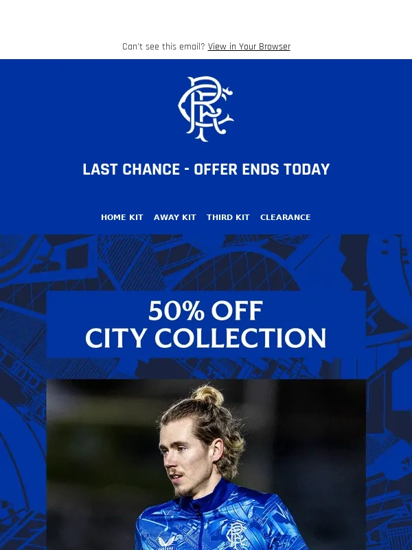 Rangers - Last chance for 50% off the City Collection!