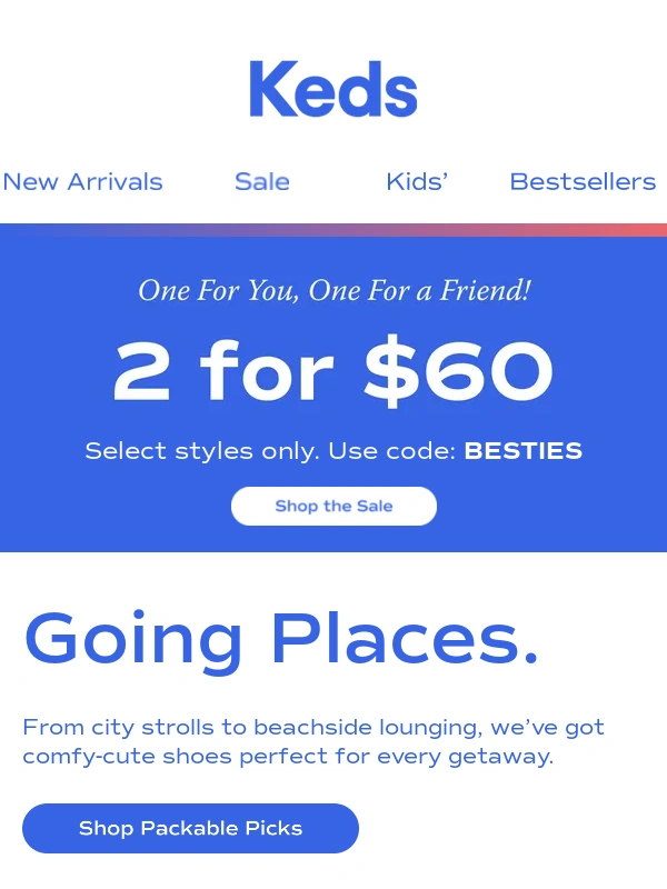 Keds - Buy the shoes,set your OOO. ✈