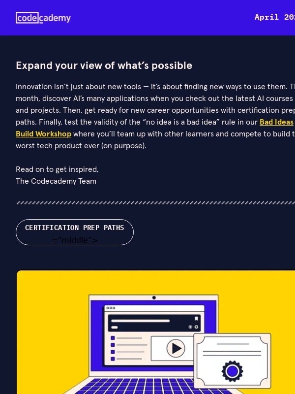 Codecademy - April newsletter: Expand your view of what’s possible