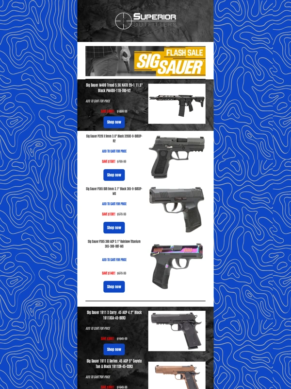 Superior Outfitters - ? Final Chance: SIG Sauer Sale Ends May 24!
