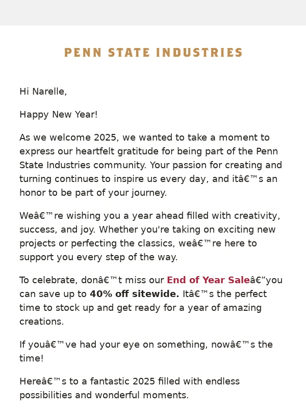 Penn State Industries - Wishing You a Happy New Year from Penn State Industries