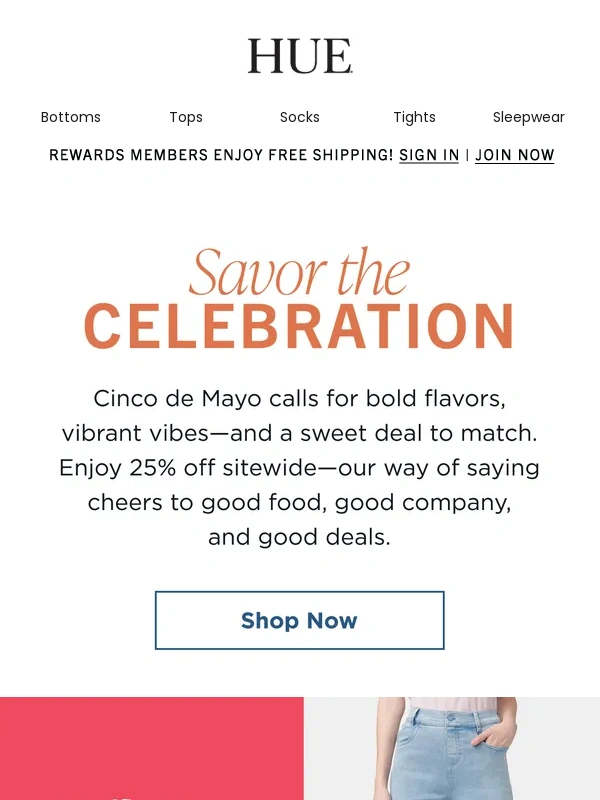 HUE - Cheers to Cinco de Mayo: Enjoy 25% Off!