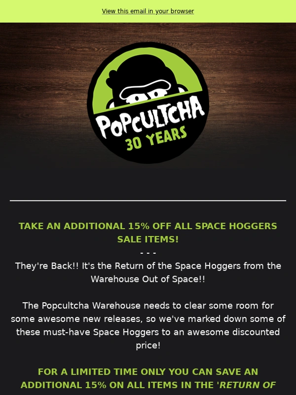Popcultcha - EXTRA15: Take an Extra 15% OFF Space Hoggers!