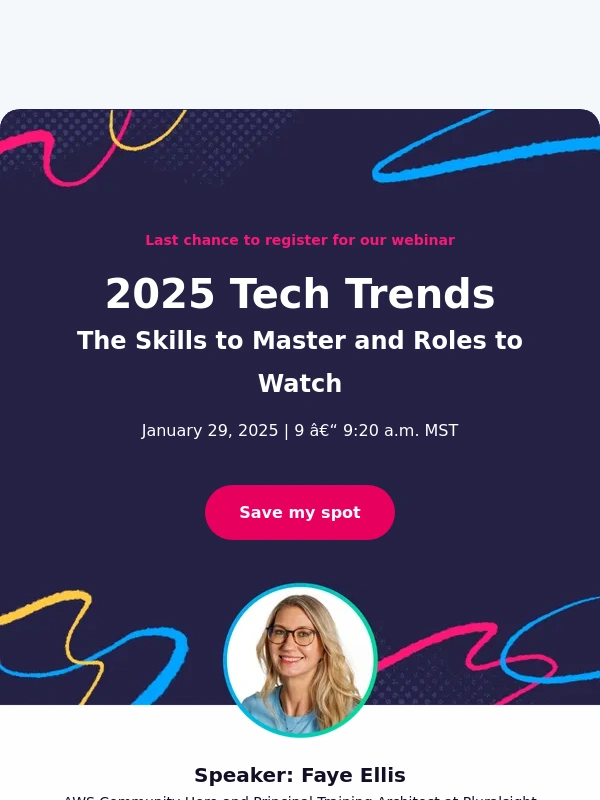Pluralsight -  Got 20 min for 2025 tech trends? ⏰