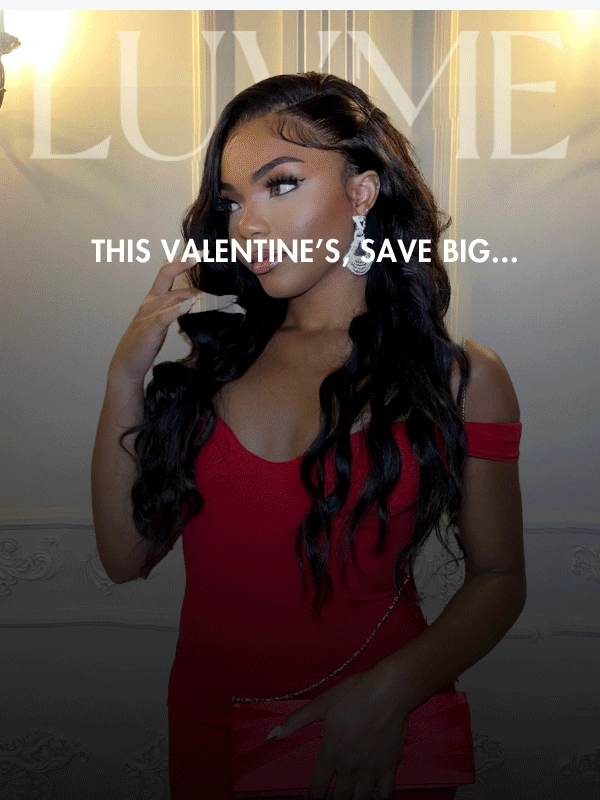 Luvme Hair - Sweet Deals for Valentine’s: Up to 40% OFF + $5 Back!?