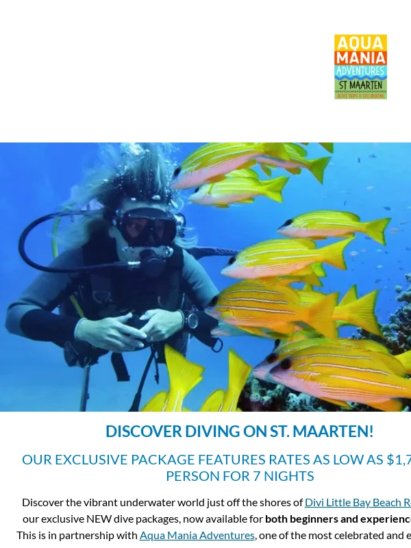 Divi Resorts - Dive Into St. Maarten with AquaMania ?