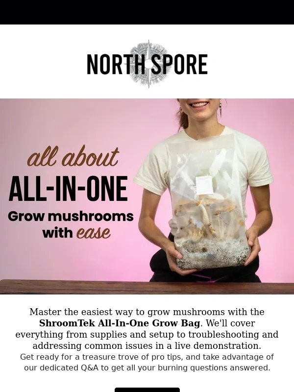 North Spore - Join our next live cultivation demonstration ?