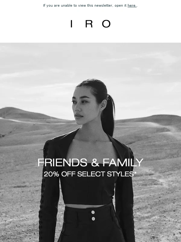 IRO - Ends tonight: 20% off Friends & Family!