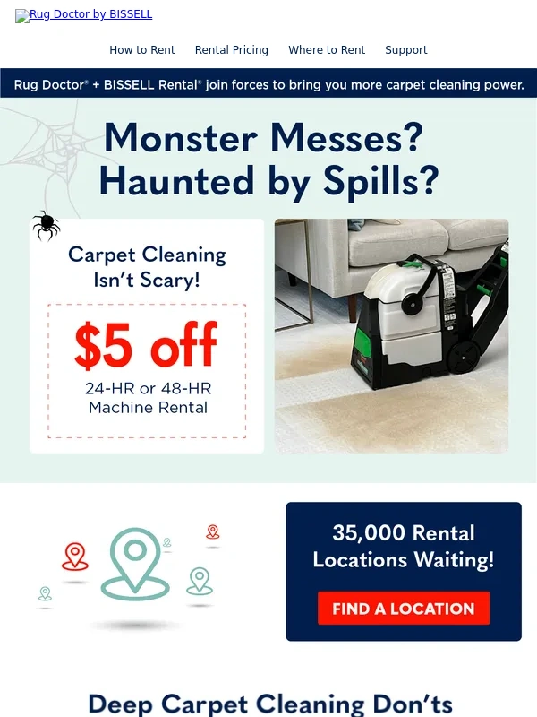 Rug Doctor - ? Carpet Cleaning Isn’t Scary! Open for $5 Off Your Rental ?