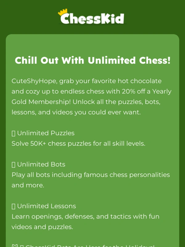 ChessKid - ❄️ Holiday Sale Alert! ❄️ Save 20% on a Gold Membership!