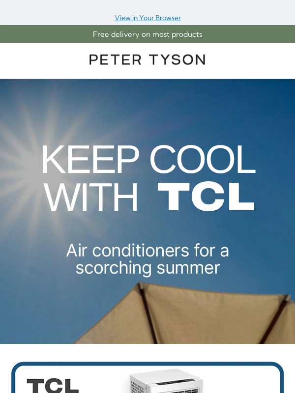 Peter Tyson - Beat the heatwave with TCL air conditioning