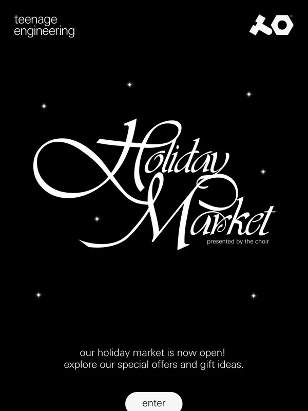 Teenage Engineering - Our holiday market is now open