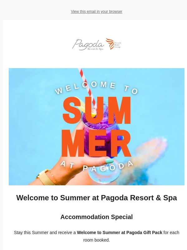 Pagoda - Welcome to Summer at Pagoda Resort & Spa