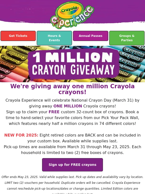 Crayola Experience - Sign up for our Million Crayon Giveaway! ???