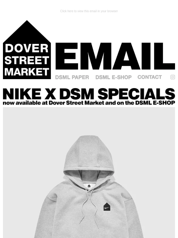 Dover Street Market - Nike x DSM Specials now available at Dover Street Market and on the DSML E-SHOP