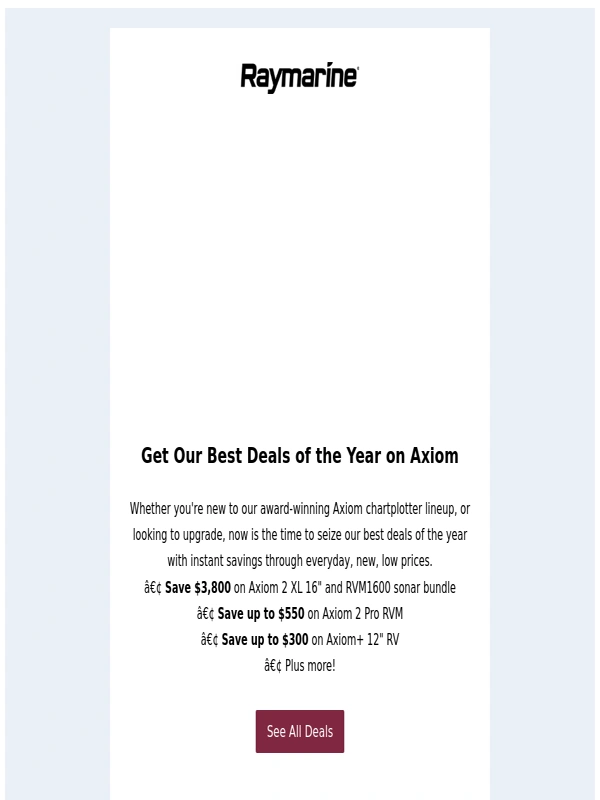 Raymarine - New,Low Pricing on Axiom: Don't Miss Out!