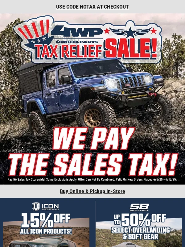 4 Wheel Parts - ? TAX RELIEF SALE: We Pay Your Sales Tax! ?
