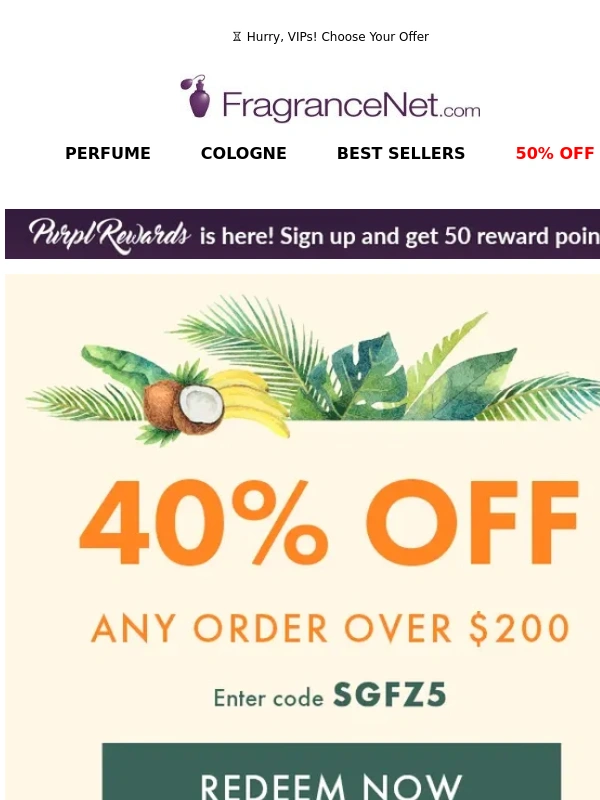 FragranceNet - ? VIP Deal Alert: 40% Off $200 or 35% Off